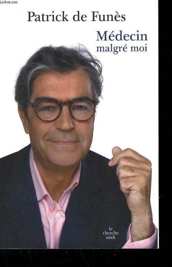 MEDECIN MALGRE MOI.