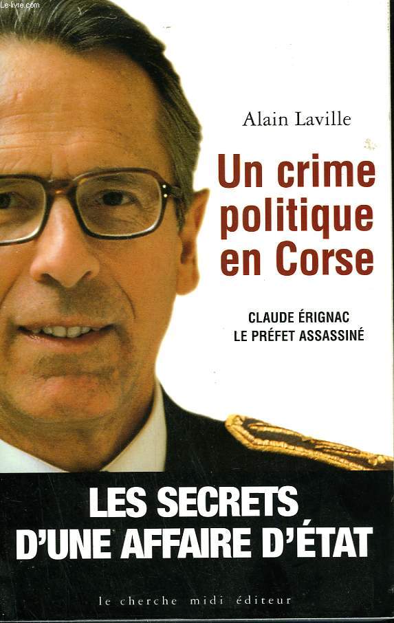 UN CRIME POLITIQUE EN CORSE.