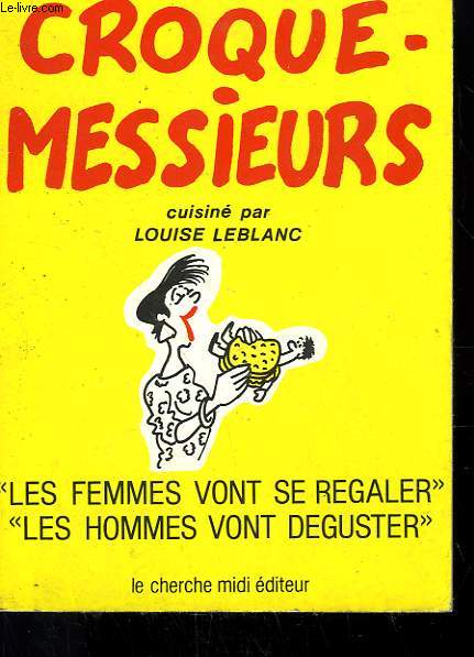 CROQUE - MESSIEURS.