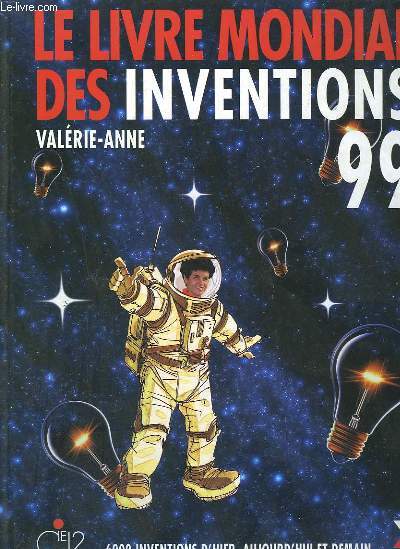 LE LIVRE MONDIAL DES INVENTIONS. 1999.