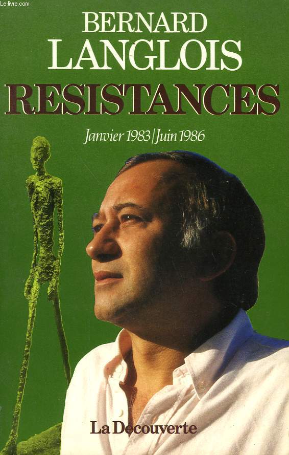 RESISTANCES. JANVIER 1983 - JUIN 1986.