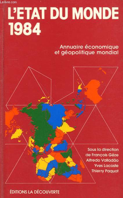 L'ETAT DU MONDE. 1984.