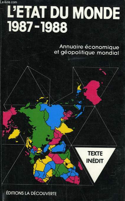 L'ETAT DU MONDE. 1987-1988.