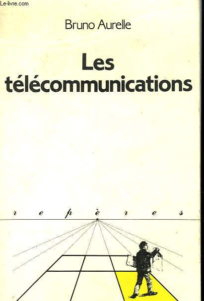 LES TELECOMMUNICATIONS. COLLECTION REPERES N° 42