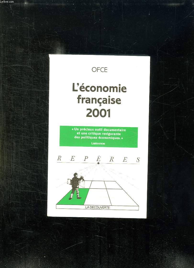 L ECONOMIE FRANCAISE 2001. COLLECTION REPERES N 306