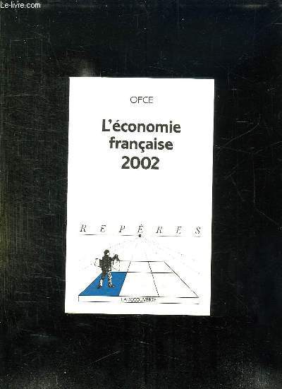 L ECONOMIE FRANCAISE 2002. COLLECTION REPERES N 332