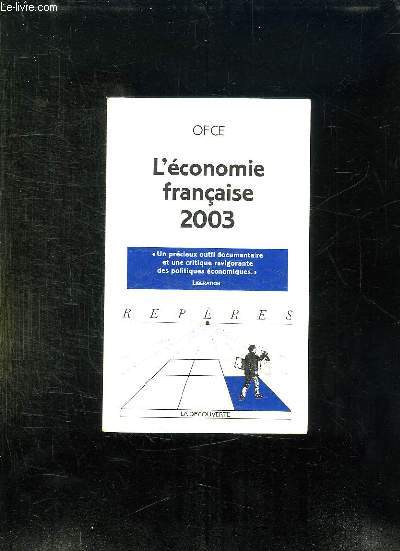 L ECONOMIE FRANCAISE 2003. COLLECTION REPERES N 357