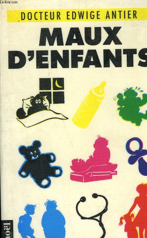 MAUX D'ENFANTS.