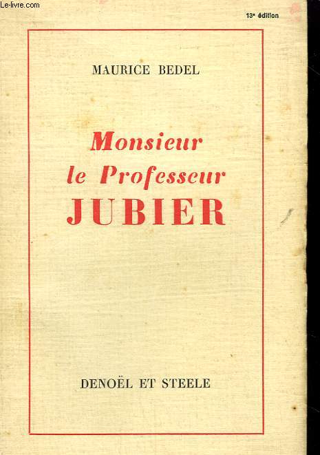 MONSIEUR LE PROFESSEUR JUBIER.