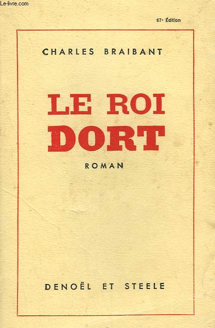 LE ROI DORT.