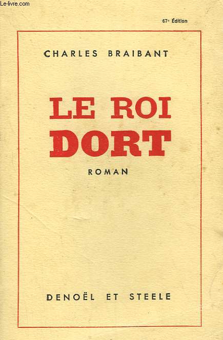 LE ROI DORT.