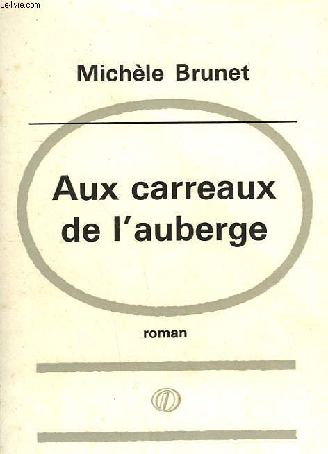 AUX CARREAUX DE L'AUBERGE.