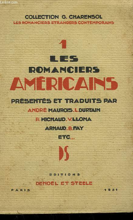 LES ROMANCIERS AMERICAINS.