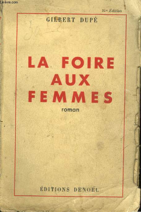 LA FOIRE AUX FEMMES.