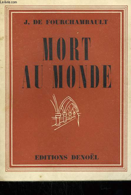 MORT AU MONDE.