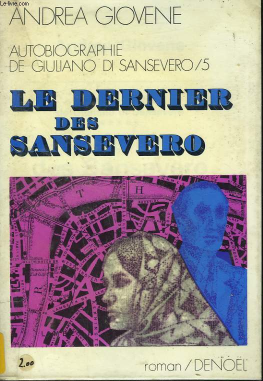 LE DERNIER DES SANSEVERO. TOME 5.
