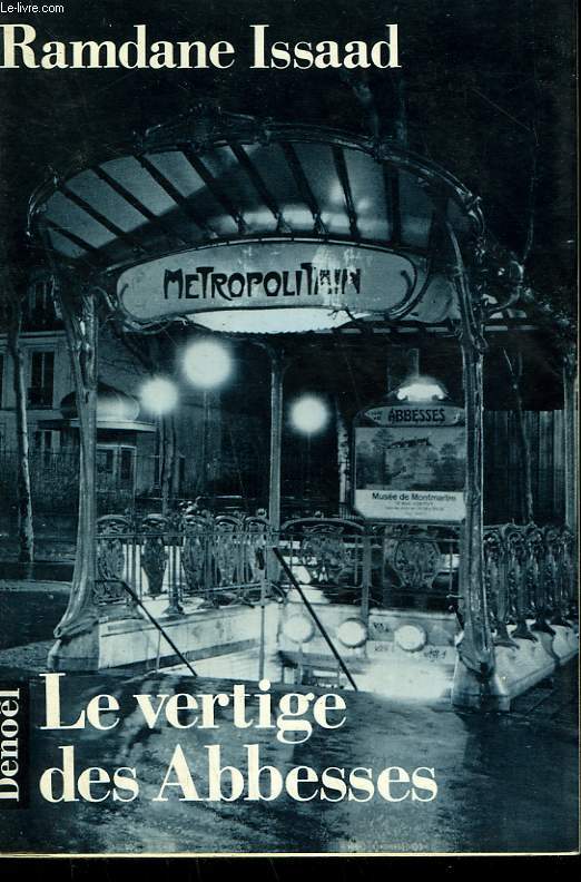 LE VERTIGE DES ABBESSES.
