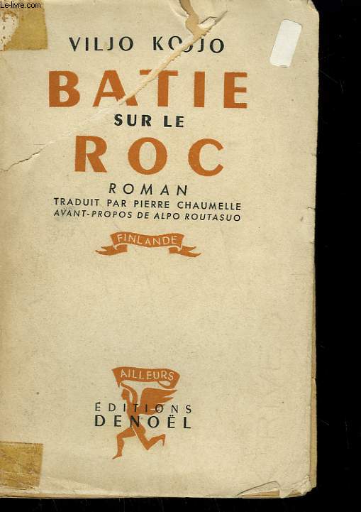 BATIE SUR LE ROC.