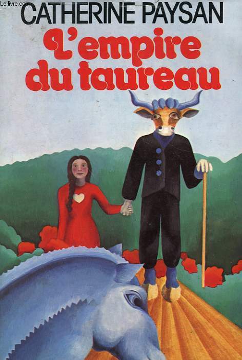 L'EMPIRE DU TAUREAU.