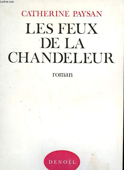 LES FEUX DE LA CHANDELEUR.