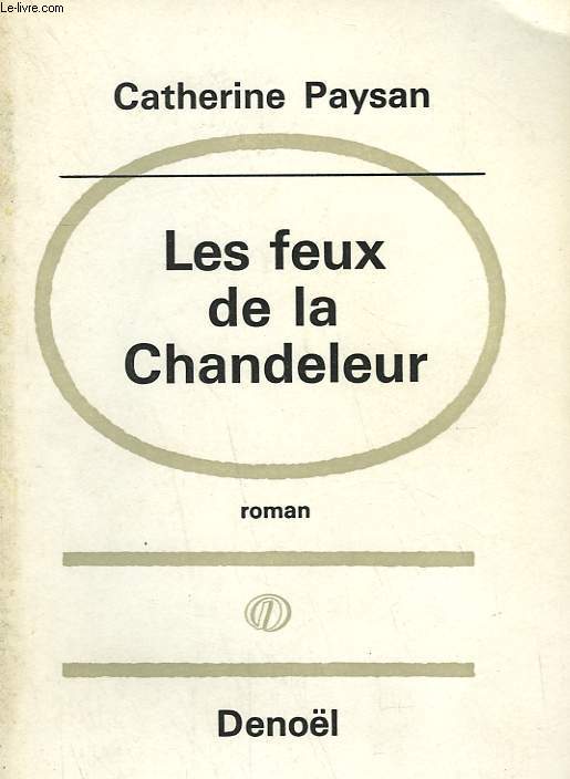 LES FEUX DE LA CHANDELEUR.