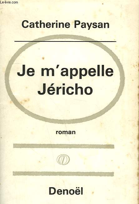 JE M'APPELLE JERICHO.