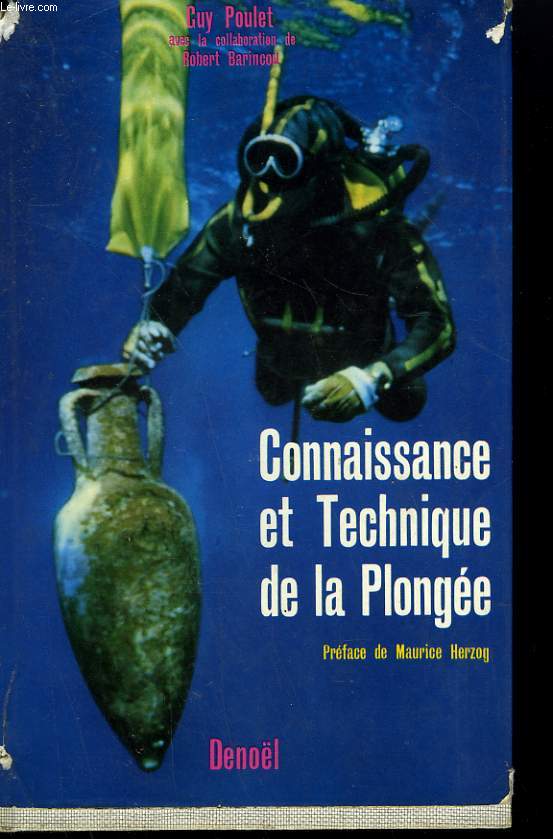 CONNAISSANCE ET TECHNIQUE DE LA PLONGEE.