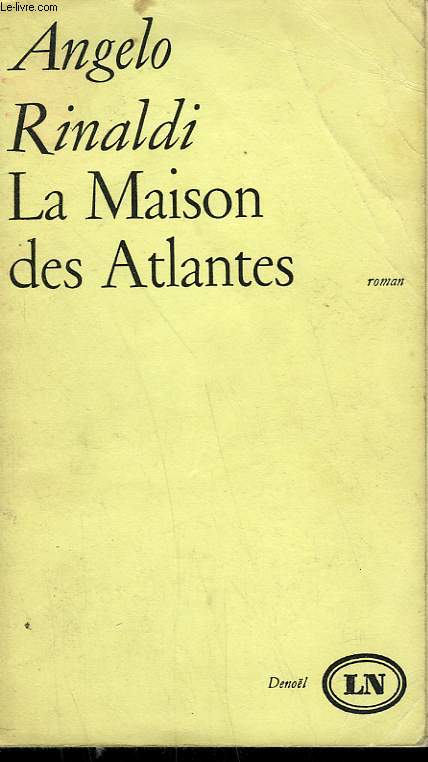 LA MAISON DES ATLANTES.