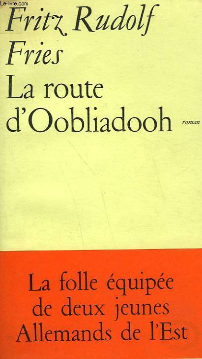 LA ROUTE D'OOBLIADOOH.