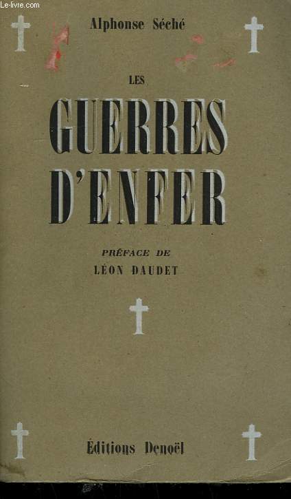 LES GUERRES D'ENFER.