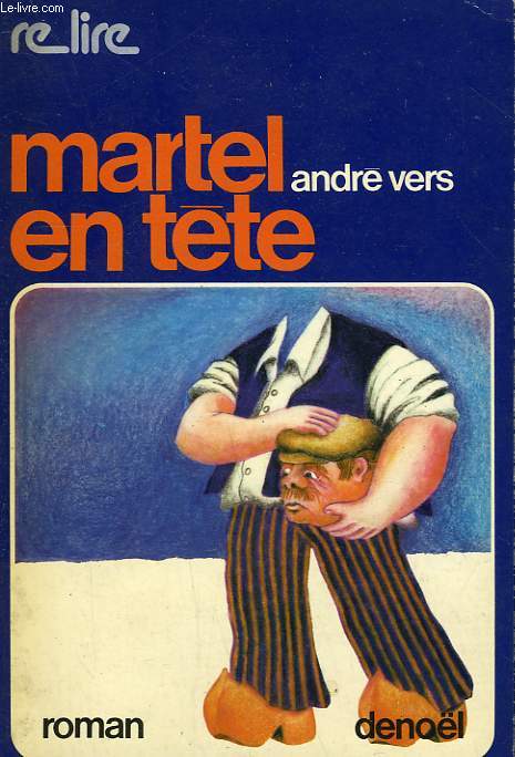 MARTEL EN TETE.