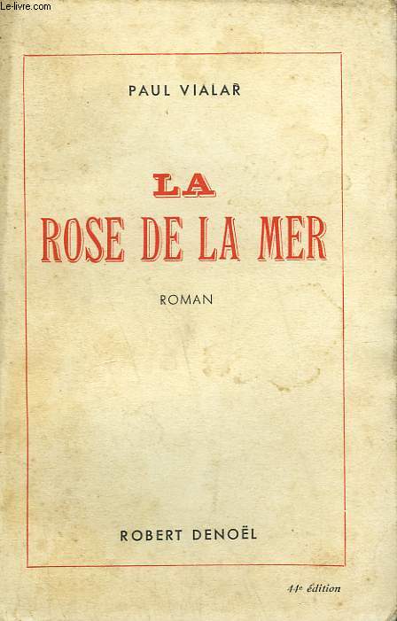 LA ROSE DE LA MER.