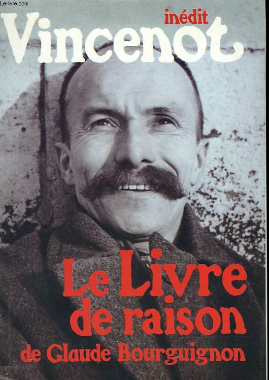 LE LIVRE DE RAISON DE CLAUDE BOURGUIGNON.