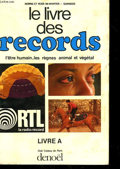 LE LIVRE DES RECORDS. LIVRE A.