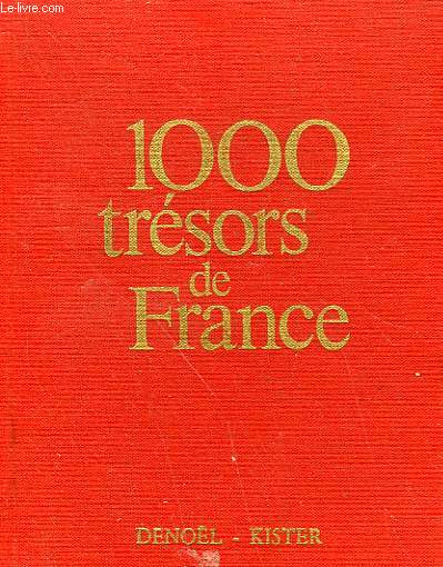 1000 TRESORS DE FRANCE.