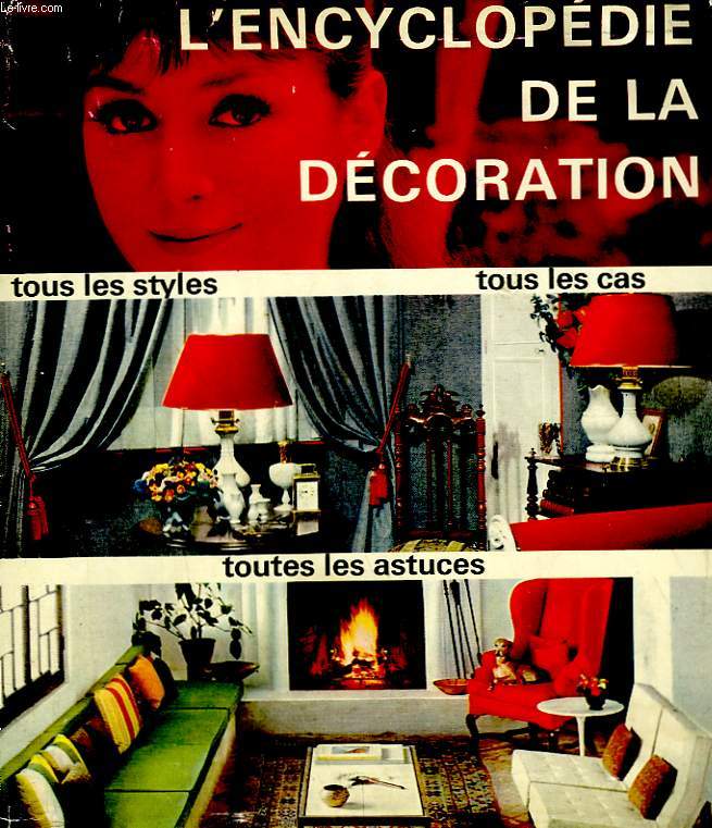 L'ENCYCLOPEDIE DE LA DECORATION.