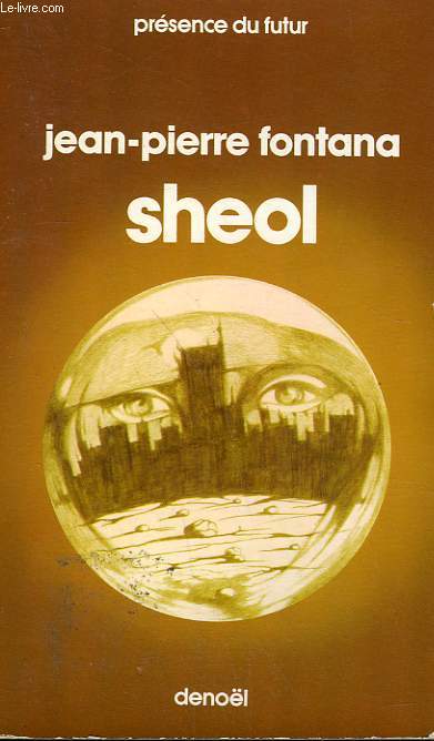 SHEOL. COLLECTION PRESENCE DU FUTUR N 222.