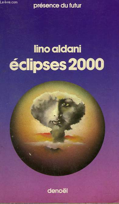 ECLIPSES 2000. COLLECTION PRESENCE DU FUTUR N 303.