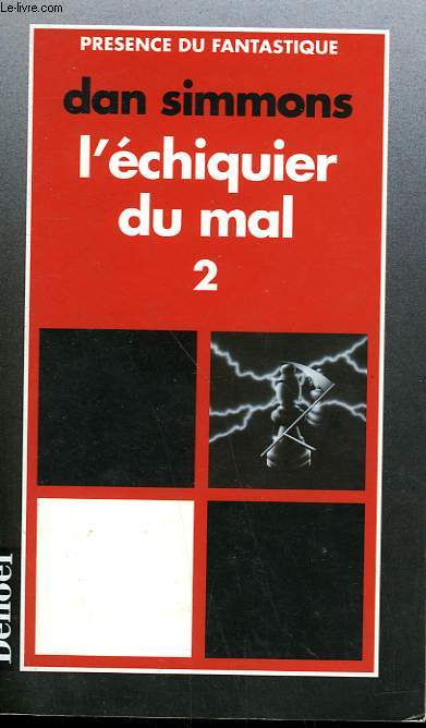 L'ECHIQUIER DU MAL 2. COLLECTION PRESENCE DU FANTASTIQUE N 43