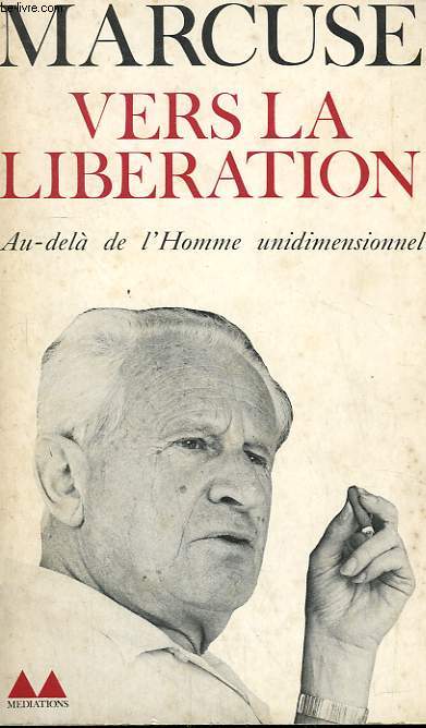VERS LA LIBERATION. COLLECTION MEDIATIONS N 71