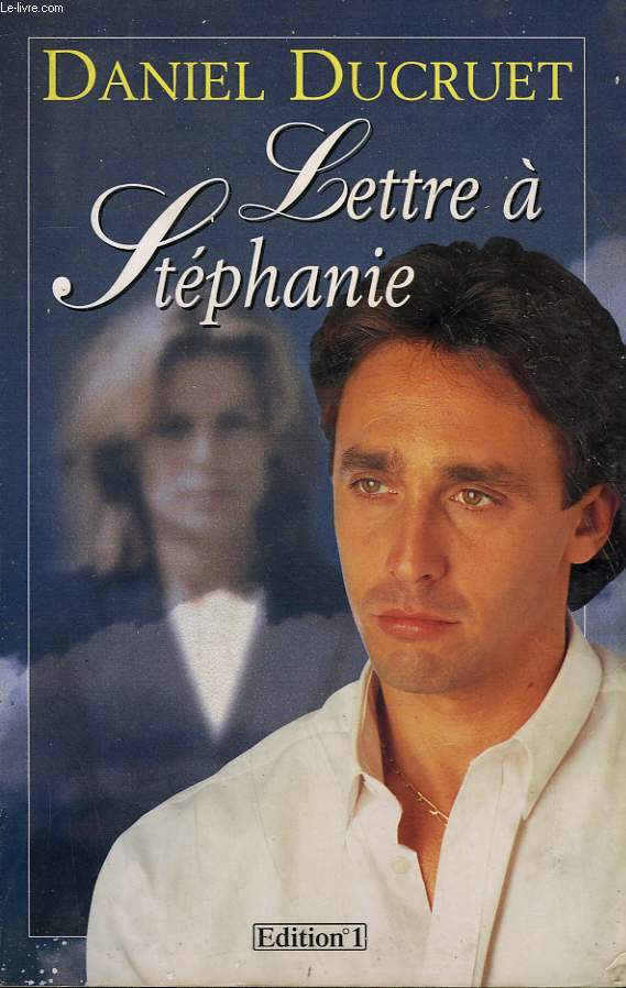 LETTRE A STEPHANIE.