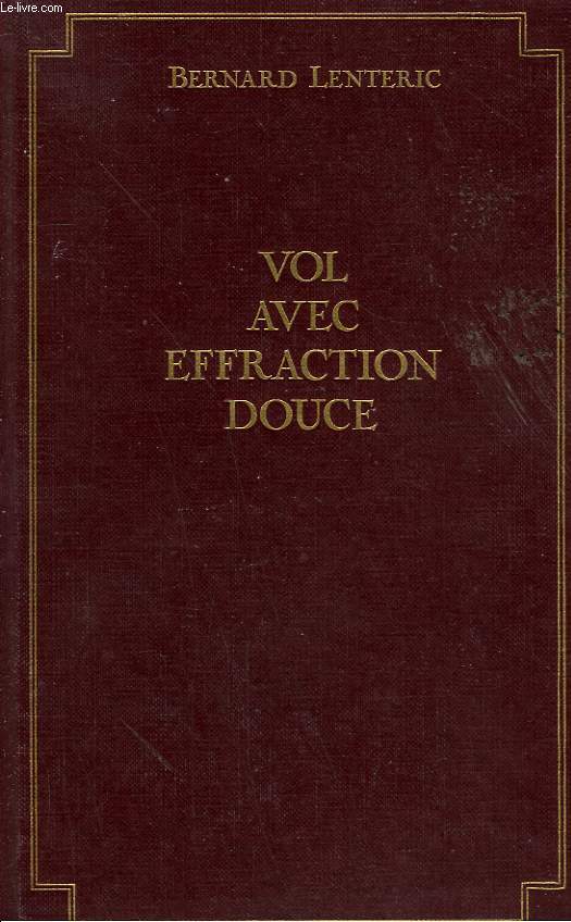 VOL AVEC EFFRACTION DOUCE.