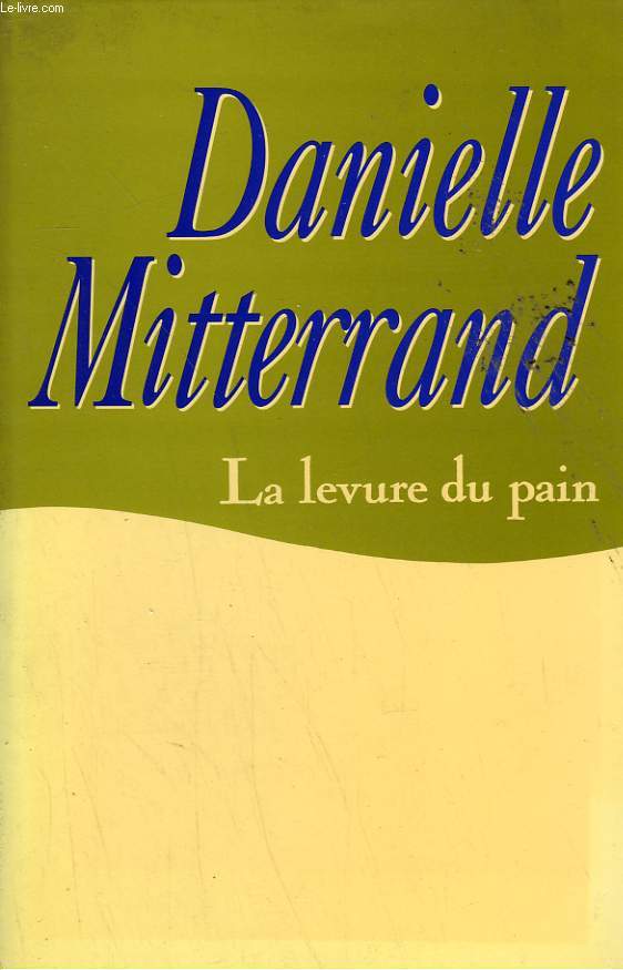 LA LEVURE DU PAIN.