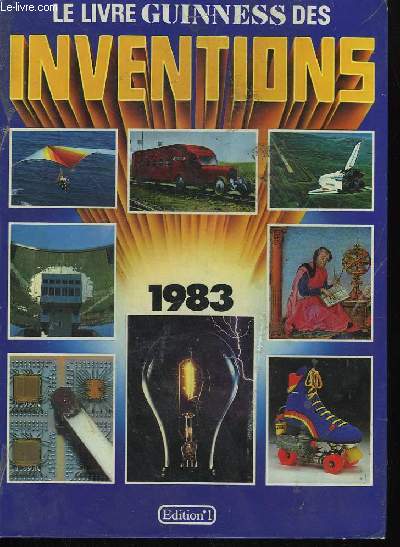 LE LIVRE GUINNESS DES INVENTIONS 1983.