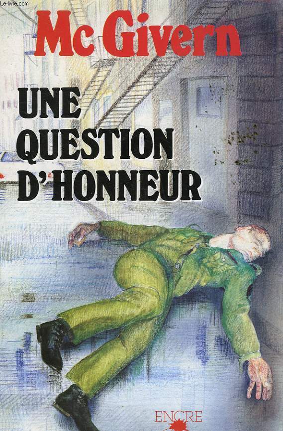 UNE QUESTION D'HONNEUR.