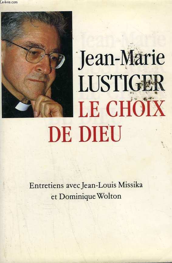 LE CHOIX DE DIEU.