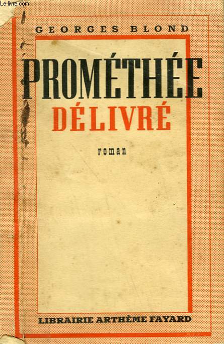PROMETHEE DELIVRE.