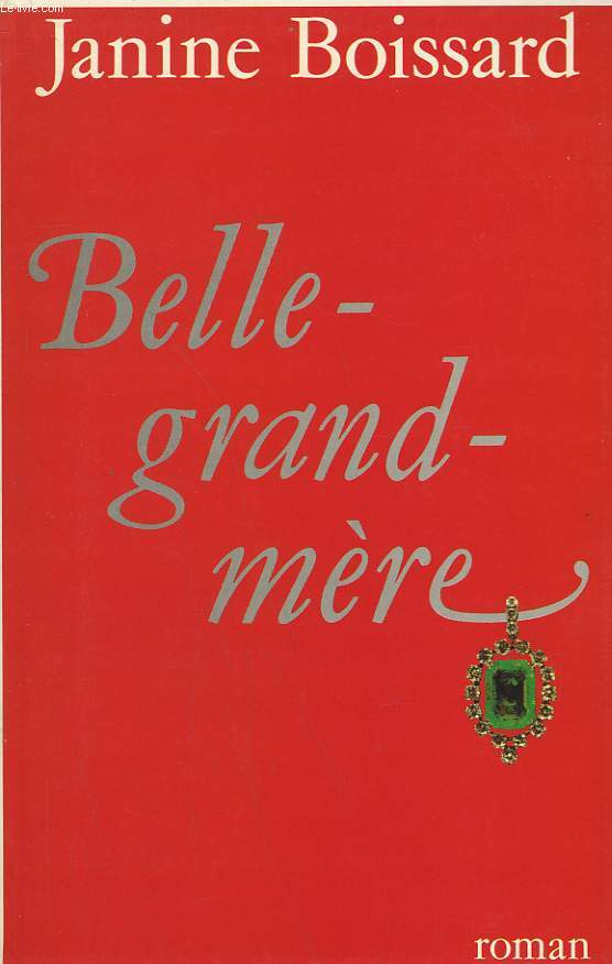 BELLE-GRAND-MERE.