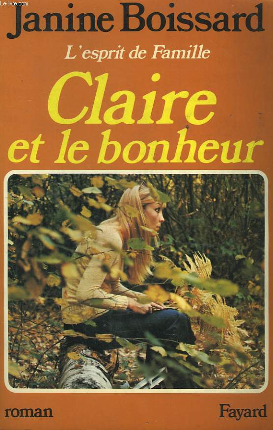 L'ESPRIT DE FAMILLE TOME 3 : CLAIRE ET LE BONHEUR.