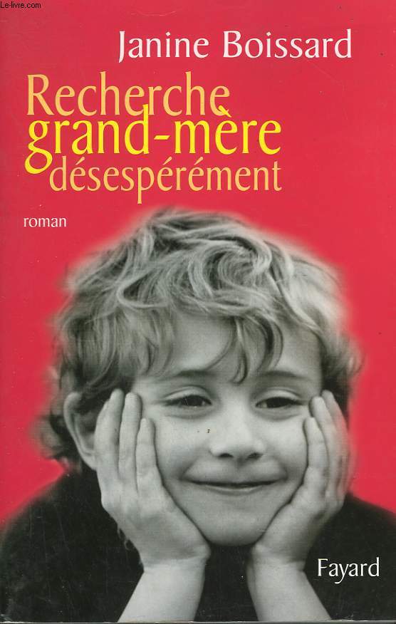 RECHERCHE GRAND-MERE DESESPEREMENT.